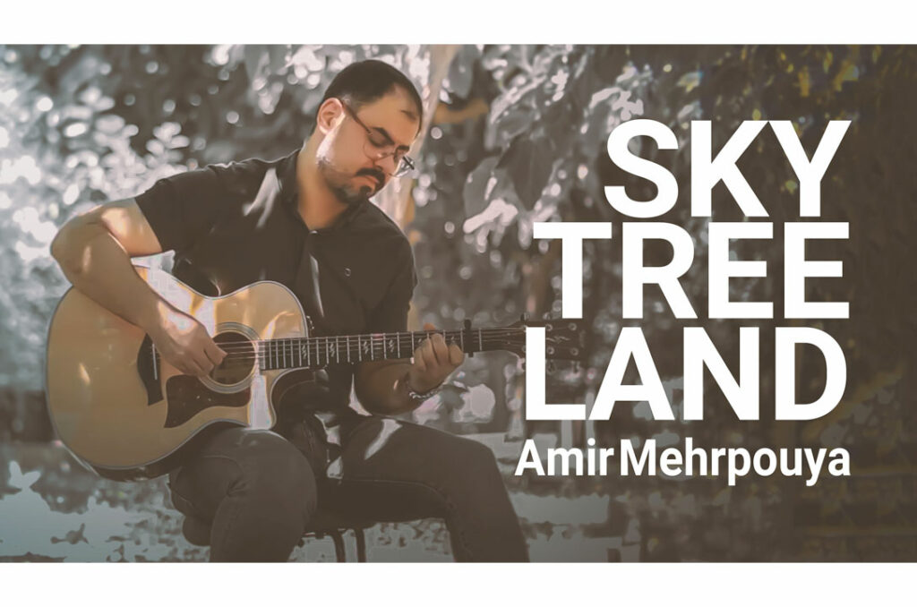 Amir Mehrpouya - Sky, Tree, Land